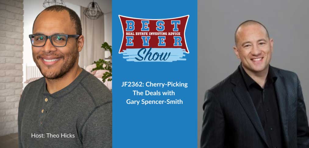 JF2362: Cherry-Picking the Deals with Gary Spencer-Smith