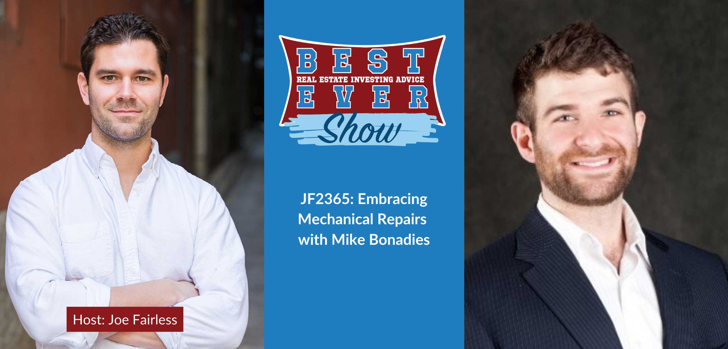 JF2365: Embracing Mechanical Repairs with Mike Bonadies