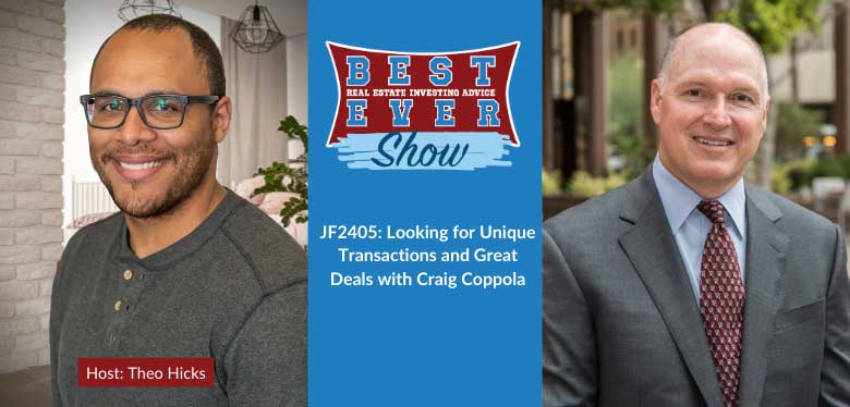 JF2405: Looking For Unique Transactions and Great Deals With Craig Coppola