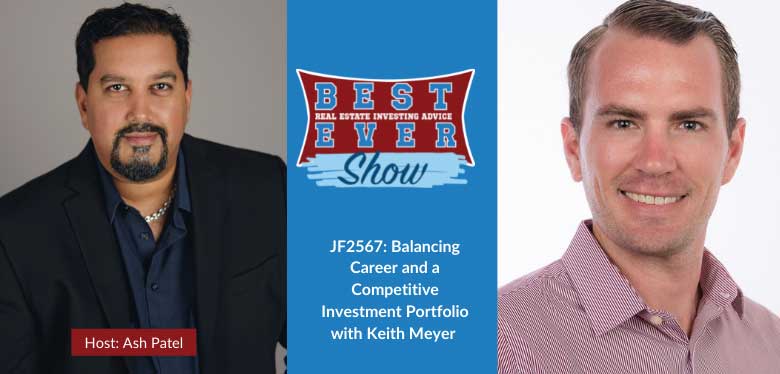 JF2567: Balancing Career and a Competitive Investment Portfolio with Keith Meyer