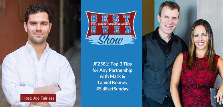 JF2581: Top 3 Tips for Any Partnership with Mark & Tamiel Kenney #SkillsetSunday