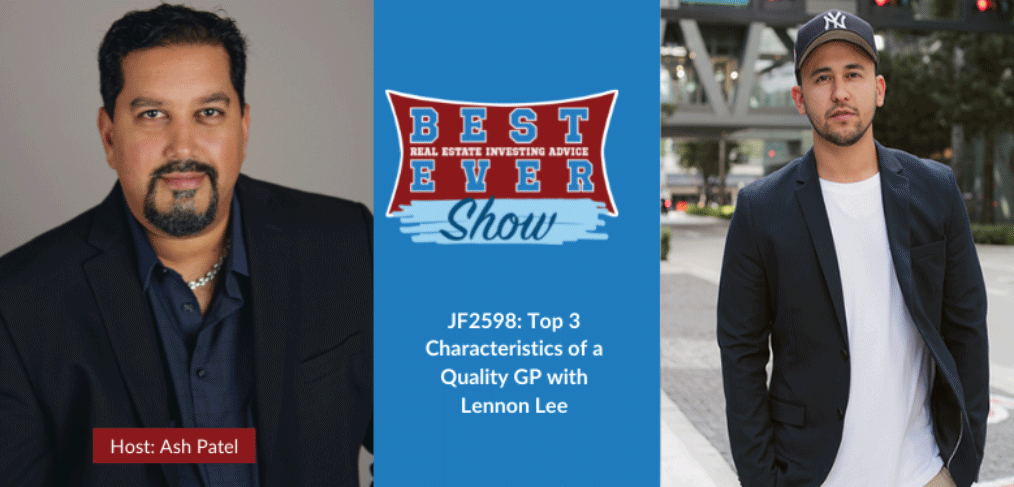 JF2598: Top 3 Characteristics of a Quality GP with Lennon Lee