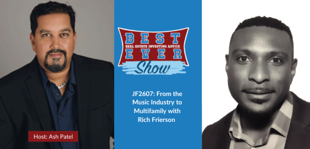 JF2607: From the Music Industry to Multifamily with Rich Frierson