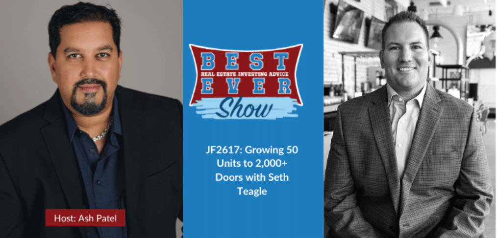 JF2617: Growing 50 Units to 2,000+ Doors with Seth Teagle