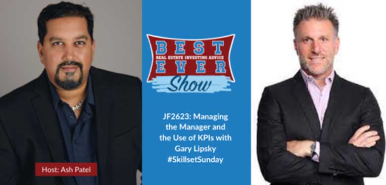 JF2623: Managing the Manager and the Use of KPIs with Gary Lipsky #SkillsetSunday