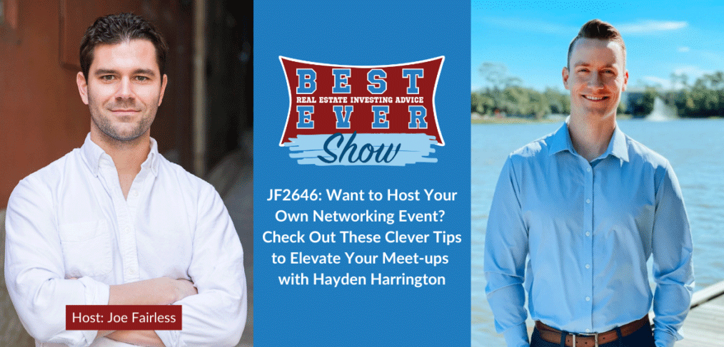 JF2646: Want to Host Your Own Networking Event? Check Out These Clever Tips to Elevate Your Meet-ups with Hayden Harrington