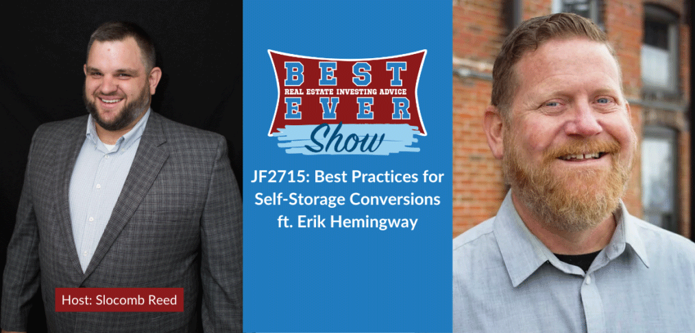 JF2715: Best Practices for Self-Storage Conversions ft. Erik Hemingway