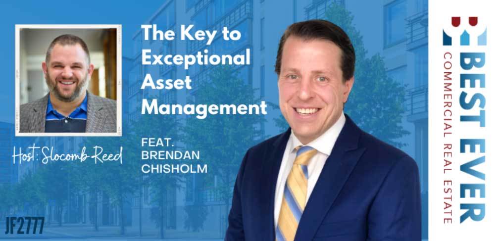 JF2777: The Key to Exceptional Asset Management ft. Brendan Chisholm