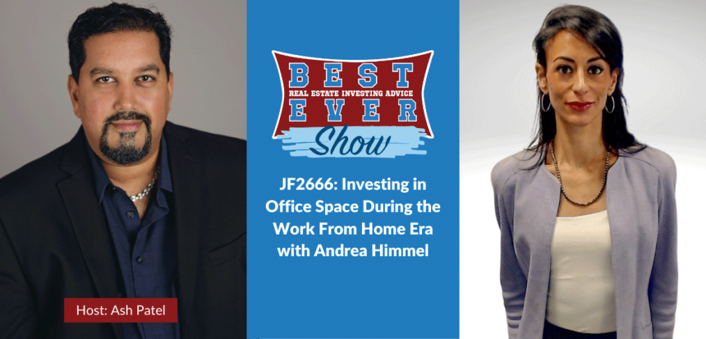 JF2666: Investing in Office Space During the Work From Home Era