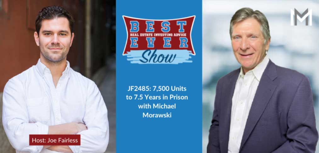 JF2485: 7,500 Units to 7.5 Years in Prison with Michael Morawski