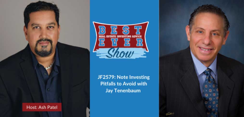 JF2579: Note Investing Pitfalls to Avoid with Jay Tenenbaum