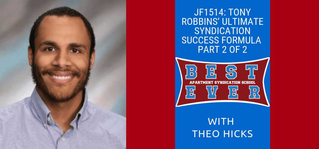 JF1514: Tony Robbins? Ultimate Syndication Success Formula Part 2 of 2