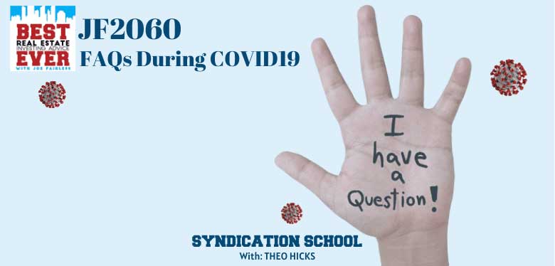 JF2060: Coronavirus and Commonly Asked Passively Investor Questions | Syndication School with Theo Hicks