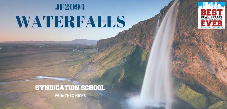 JF2094: Everything You Need To Know About Waterfalls | Syndication School with Theo Hicks