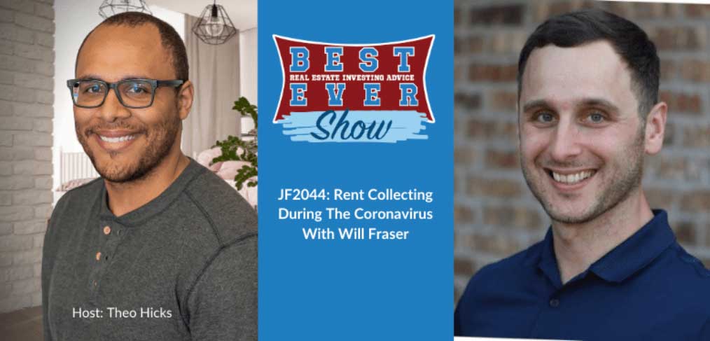 JF2044: Rent Collecting During The Coronavirus With Will Fraser