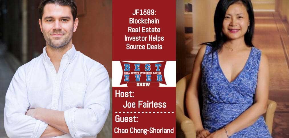 JF1589: Blockchain Real Estate Investor Helps Source Deals with Chao Cheng-Shorland