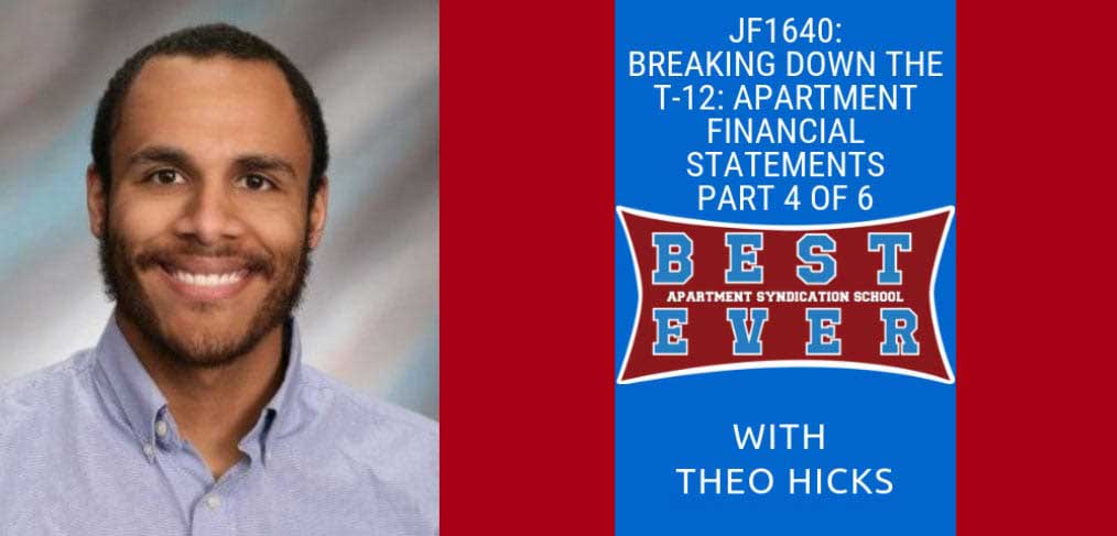 JF1640: Breaking Down the T-12: Apartment Financial Statements Part 4