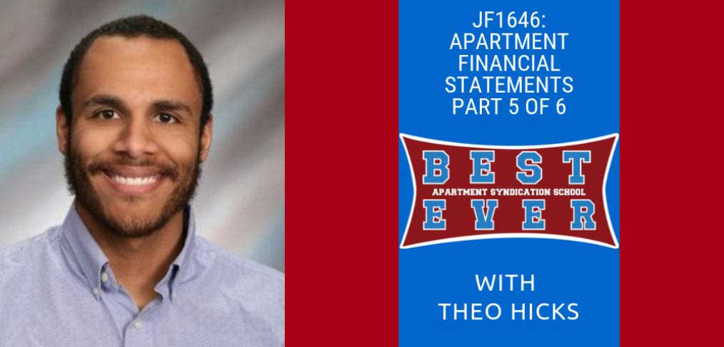 JF1646: Apartment Financial Statements Part 5 of 6 | Theo Hicks