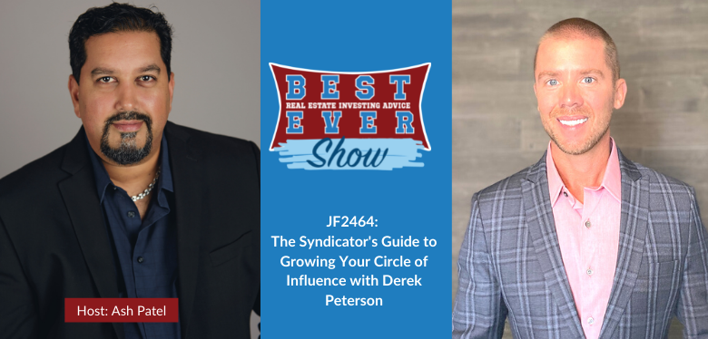 JF2464: The Syndicator's Guide to Growing Your Circle of Influence with Derek Peterson