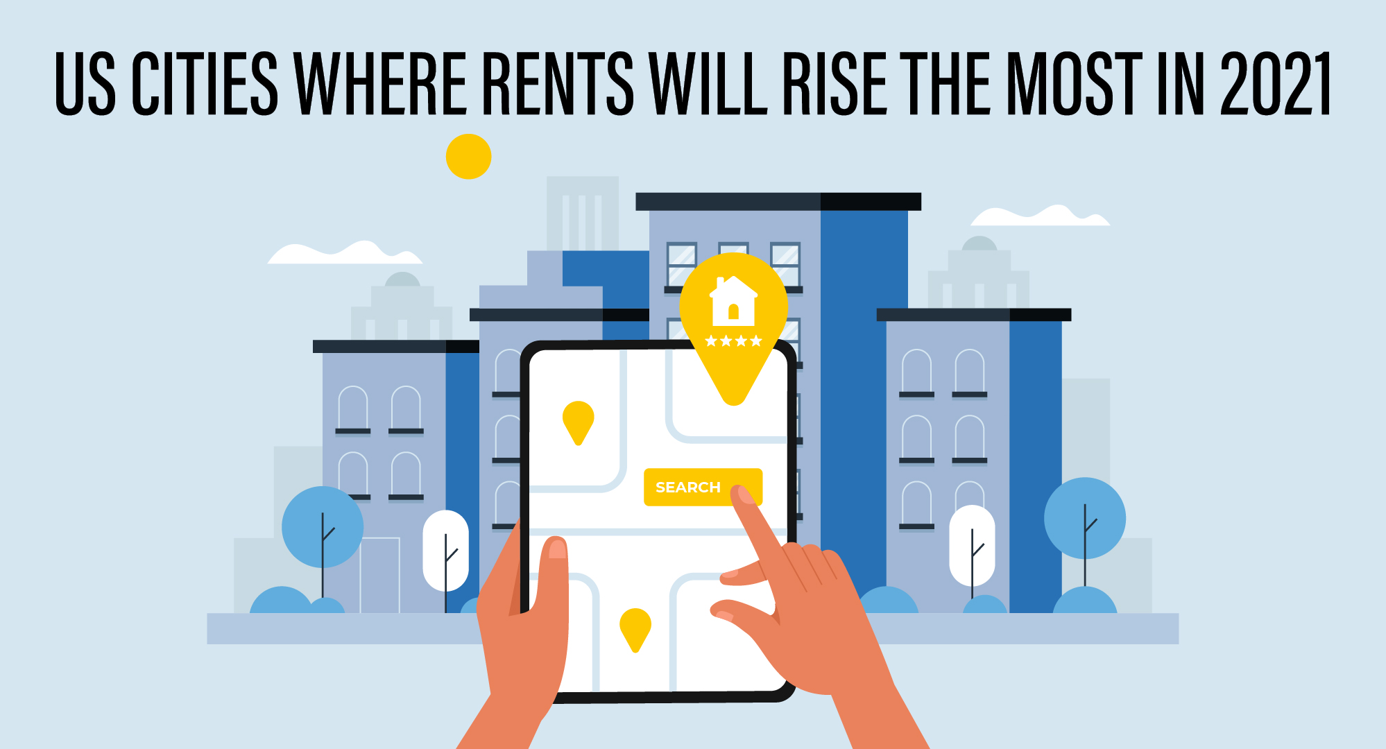 10 US Cities Where Rents Will Rise the Most in 2021