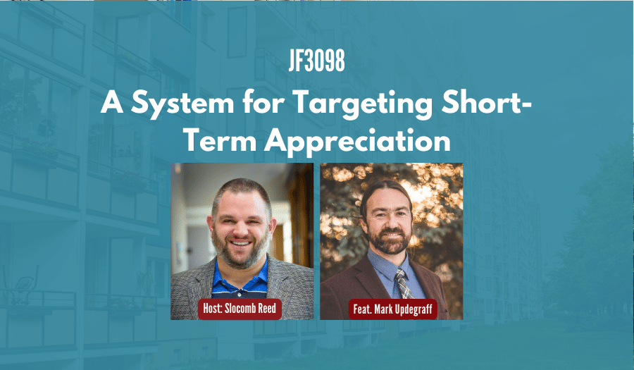 JF3098: A System for Targeting Short-Term Appreciation ft. Mark Updegraff