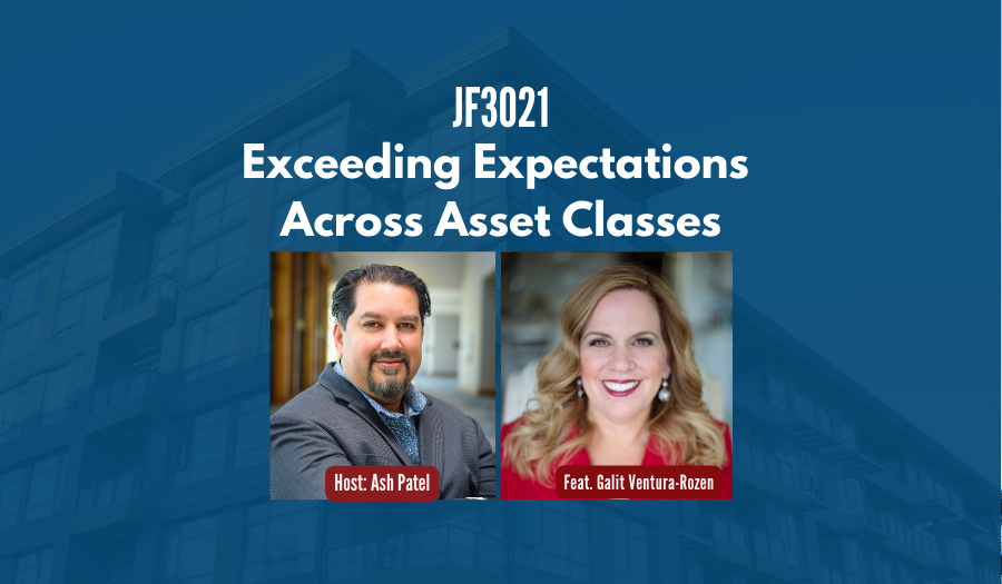 JF3021: Exceeding Expectations Across Asset Classes ft. Galit Ventura-Rozen